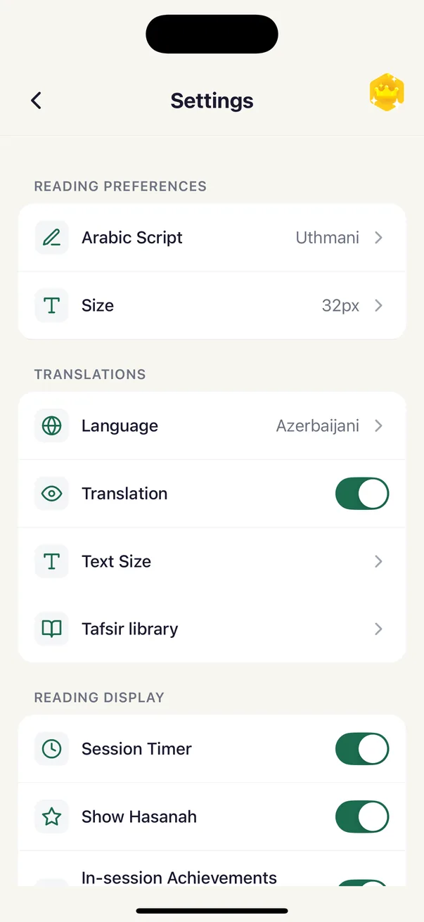 Quran Habit settings: a Reading Preferences group whose first row is Arabic Script, set to Uthmani, with Size below it at 32px, then a Translations group with Language set to Azerbaijani, a Translation toggle switched on, Text Size and Tafsir library, then a Reading Display group with Session Timer and Show Hasanah switched on